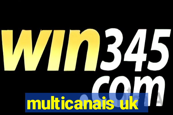 multicanais uk